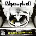Polymorphren: Obvious Hidden Trax