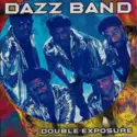 Dazz Band: Double Exposure