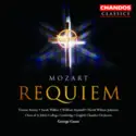 Wolfgang Amadeus Mozart - Yvonne Kenny · Sarah Walker [2] · William Kendall · David Wilson-Johnson · St. John's College Choir · English Chamber Orchestra · George Guest [2]: Requiem