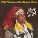 Chief Powhatan And His Bluegrass Braves: "More In 84"