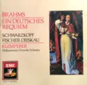 Johannes Brahms - Elisabeth Schwarzkopf, Dietrich Fischer-Dieskau, Otto Klemperer, Philharmonia Chorus & Philharmonia Orchestra: Ein Deutsches Requiem