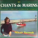 Mikaël Yaouank: Chants De Marins Vol. 2