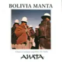 Bolivia Manta: Anata