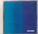 Wham! = : Music From The Edge Of Heaven = エッジ・オヴ・ヘヴン