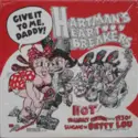 Hartman's Heart Breakers: Give It To Me, Daddy! (Hot Hillbilly Rhythm From The 1930s)