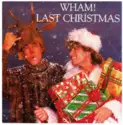 Wham!: Last Christmas
