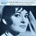 Maria Callas: Callas Sings Verdi Arias Aroldo • Don Carlo • Otello