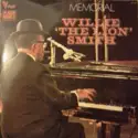Willie "The Lion" Smith: Memorial