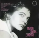 Maysa Matarazzo: Maysa, Amor... E Maysa