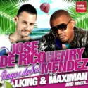 Henry Mendez & Jose De Rico: Rayos De Sol: Remixes