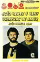 João Renes & Reny: Palavras De Amor