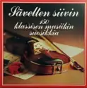 Various: Sävelten Siivin (150 Klassisen Musiikin Suosikkia)