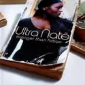 Ultra Naté: Stranger Than Fiction