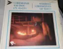 Various: Cérémonie Vaudou En Haïti = Voodoo Ceremonies of Haiti