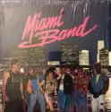 Miami Band: Miami Band