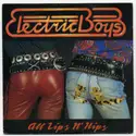 Electric Boys: All Lips N Hips