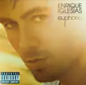 Enrique Iglesias: Euphoria