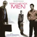 Hans Zimmer, Geoff Zanelli, James Dooley [2]: Matchstick Men (Original Motion Picture Soundtrack)