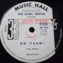 Joe Cuba Sextet: Oh Yeah ! - Bang ! Bang !