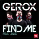 Gerox Feat. Jake Boncutiu: Find Me