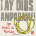 Juan Formell y Los Van Van: ¡ Ay Dios, Amparame!