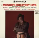 The Mongo Santamaria Orchestra Featuring Willie Bobo: Mongo's Greatest Hits