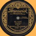 Al Jolson With Ray Miller And His Orchestra: All Alone / I'm Gonna Tramp, Tramp, Tramp