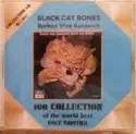 Black Cat Bones: Barbed Wire Sandwich