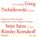 Edvard Grieg, Pyotr Ilyich Tchaikovsky, Camille Saint-Saëns, Nikolai Rimsky-Korsakov: An Den Frühling