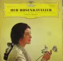 Richard Strauss - Marianne Schech, Irmgard Seefried, Rita Streich, Dietrich Fischer-Dieskau, Kurt Böhme, Karl Böhm: Der Rosenkavalier