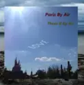 Paris By Air: Three If By Air