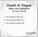 Death In Vegas With Liam Gallagher: Scorpio Rising (Scientist Mixes)