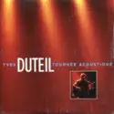 Yves Duteil: Tournée Acoustique