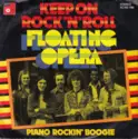 Floating Opera: Keep On Rock 'N' Roll