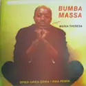 Bumba Massa: Marie-Theresa