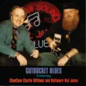 Choo Choo Charlie Williams And Baltimore Red Jones: Gutbucket Blues