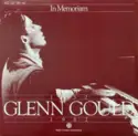 Glenn Gould: In Memoriam 1932-1982