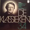 Richard Wagner, Concertgebouworkest, Bernard Haitink: De Klassieken 34: Voorspelen "Der Meistersinger Von Nurnberg" - "Tristan Und Isolde" - "Parsifal" - 