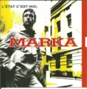 Marka: L'état C'est Moi