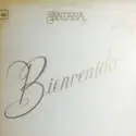 Santana: Bienvenido = Welcome