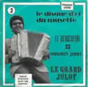Le Grand Julot: Le Denicheur