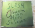 Slash [3] With Marta Sánchez: Obsession