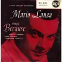 Mario Lanza: Sings Because