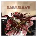 Babyslave: The Arc Delirium