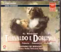 Gioacchino Rossini - Fiorella Pediconi, Ernesto Palacio, Stefano Antonucci, Mauro Buda, Massimo De Bernart, Orchestra Della Radio Televisione Della Svizzera I: Torvaldo E Dorliska