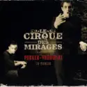 Le Cirque Des Mirages, Fred Parker [2], Yann Yanowski: En Public