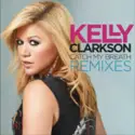 Kelly Clarkson: Catch My Breath Remixes