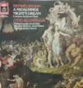 Felix Mendelssohn-Bartholdy - Heather Harper, Janet Baker, Philharmonia Orchestra, Otto Klemperer: A Midsummer Night's Dream - Complete Incidental Music