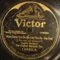 The Original Memphis Five: How Come You Do Me Like You Do / Meanest Blues