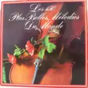 Various: Les 150 Plus Belles Melodies Du Monde